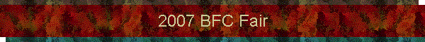 2007 BFC Fair