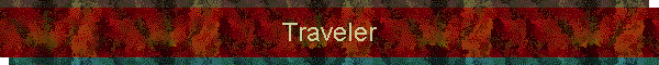 Traveler